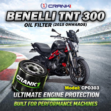 Load image into Gallery viewer, Oil Filter For Benelli TNT 300 (2015 Onwards) - CPO303 - CRANK1
