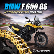 Load image into Gallery viewer, Chain For BMW F 650 GS (2008-2012) - 525 Pitch x 112 Links Gold (ZVMX) - CRANK1