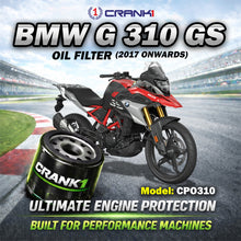 Load image into Gallery viewer, Oil Filter For BMW G 310 GS (2017 Onwards) - CPO310 - CRANK1