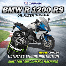 Load image into Gallery viewer, Oil Filter For BMW R 1200 RS (2015-2018) - CPO160 - CRANK1