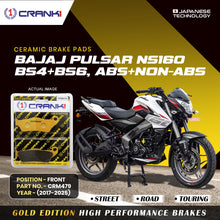 Load image into Gallery viewer, Ceramic Brake Pad For Bajaj Pulsar NS-160 BS4+BS6,ABS+NON-ABS (2017-2025) - Front - CRM479 - 1 Set - Crank1