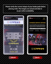 Load image into Gallery viewer, Carbon Brake Pads For Kawasaki Ninja ZX-14R (2021) - Front - CFB714 - 2 Sets - CRANK1