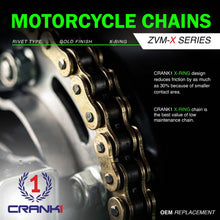 Load image into Gallery viewer, Chain For Honda Africa Twin (2016-2019) - 525 Pitch x 124 Links Gold (ZVMX) - CRANK1
