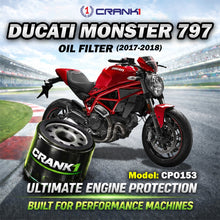 Load image into Gallery viewer, Oil Filter For Ducati Monster 797 (2017-2018) - CPO153 - CRANK1