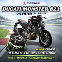 Load image into Gallery viewer, Oil Filter For Ducati Monster 821 (2014-2020) - CPO153 - CRANK1