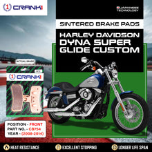 Load image into Gallery viewer, Sintered Brake Pads For Harley Davidson Dyna Super Glide Customs (2008-2014) - Front - CB754 - 1 Set - CRANK1