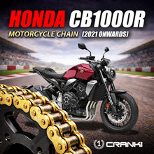 Load image into Gallery viewer, Chain For Honda CB1000R (2021 Onwards) - 525 Pitch x 116 Links Gold (ZVMX) - CRANK1