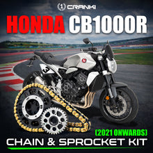 Load image into Gallery viewer, Chain And Sprocket Kit For Honda CB1000R (2021 Onwards) - CRANK1