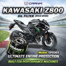 Load image into Gallery viewer, Oil Filter For Kawasaki Z800 (2013-2016) - CPO303 - CRANK1