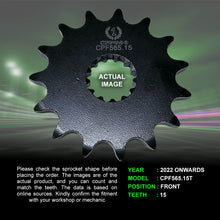 Load image into Gallery viewer, Sprocket For Kawasaki Versys 650 (2022 Onwards) - Front - CPF565.15T - CRANK1