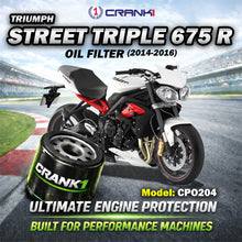 Load image into Gallery viewer, Oil Filter For Triumph Street Triple 675 R (2014-2016) - CPO204 - CRANK1
