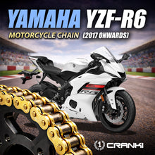 Load image into Gallery viewer, Chain For Yamaha YZF-R6 (2017 Onwards) - 525 Pitch x 114 Links Gold (ZVMX) - CRANK1