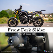 Load image into Gallery viewer, ZANA-FRONT FORK SLIDER FOR TRIUMPH SPEED 400
